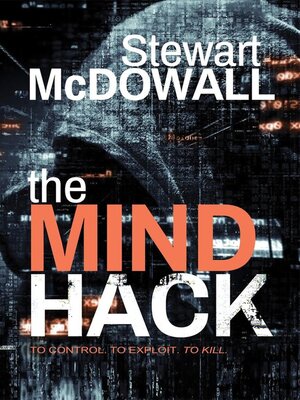 cover image of The Mind Hack (Detective McQueen, #2)